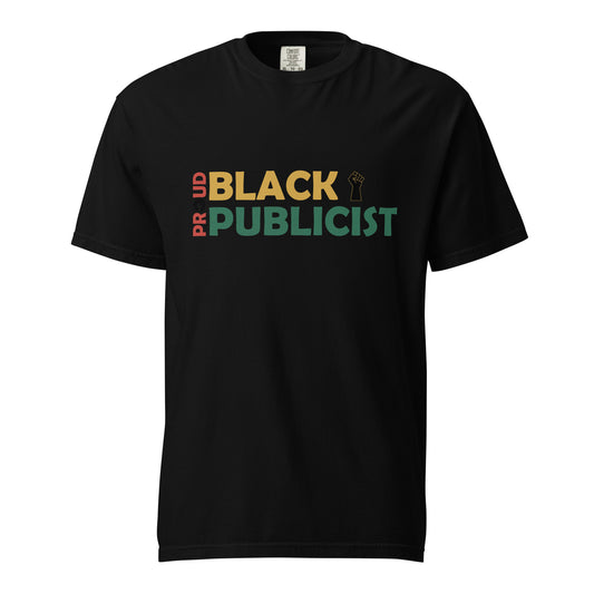 Proud Black Publicist Printed Unisex garment-dyed heavyweight t-shirt